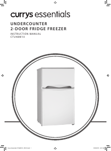 Manual Currys Essentials CTU48W10 Fridge-Freezer