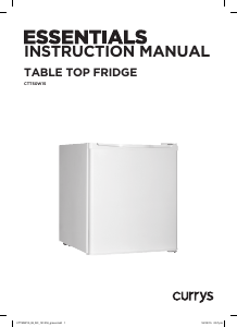 Manual Currys Essentials CTT50W15 Refrigerator