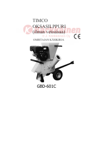 Käyttöohje Timco GBD-601C Oksasilppuri