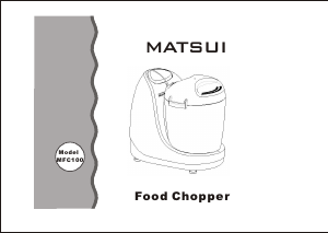 Manual Matsui MFC100 Food Processor