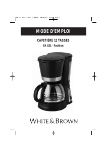 Mode d’emploi White and Brown FA 831 Cafetière
