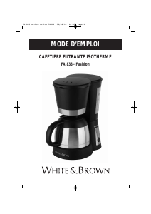 Mode d’emploi White and Brown FA 833 Cafetière