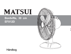 Brugsanvisning Matsui EFX12D Ventilator