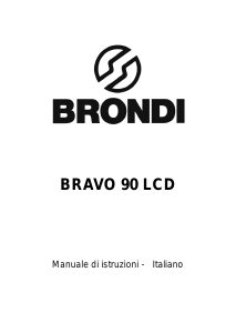 Manuale Brondi Bravo 90 LCD Telefono