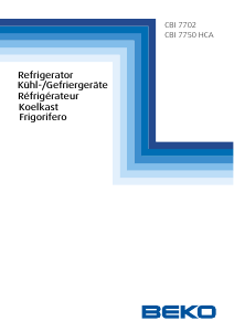 Bedienungsanleitung BEKO CBI 7750 HCA Kühl-gefrierkombination