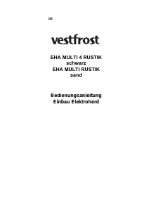 Bedienungsanleitung Vestfrost EHA MULTI 4 RUSTIK Herd