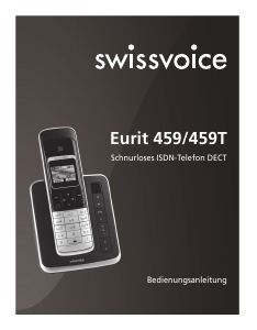 Bedienungsanleitung Swissvoice Eurit 459T Schnurlose telefon