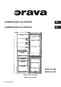 Návod Orava RGO-313AX Chladnička s mrazničkou