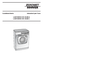 Manuale Zerowatt-Hoover Ladyzero HX 33.86 A Lavatrice