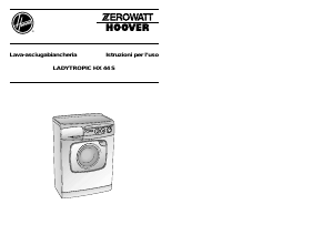 Manuale Zerowatt-Hoover Ladytropic HX 44 A Lavasciuga