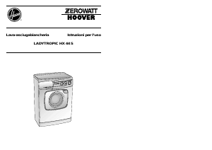 Manuale Zerowatt-Hoover Ladytropic HX 44 Lavasciuga