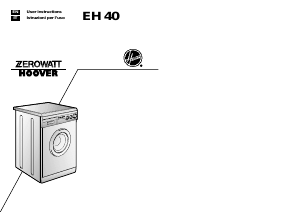 Manuale Zerowatt-Hoover EH 40 Lavatrice
