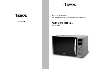 Manual de uso Thomas TH-25DGM Microondas