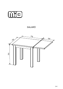 Használati útmutató Mio Dalarö Ebédlőasztal