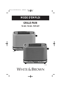 Mode d’emploi White and Brown TA 623 Grille pain