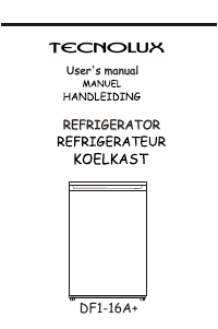Mode d’emploi Tecnolux DF1-16A+ Réfrigérateur