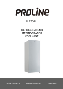 Mode d’emploi Proline PLF238L Réfrigérateur