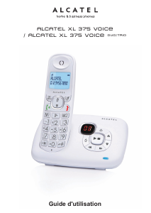 Mode d’emploi Alcatel XL375 Voice Téléphone sans fil