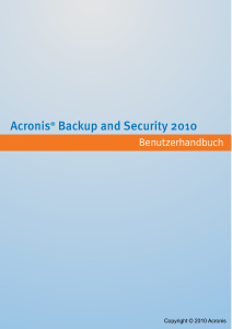 Bedienungsanleitung Acronis Backup and Security 2010