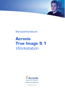 Bedienungsanleitung Acronis True Image 9.1 Workstation