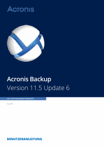 Bedienungsanleitung Acronis Backup 11.5 Update 6