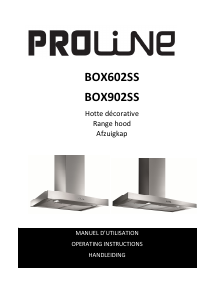 Mode d’emploi Proline BOX602SS Hotte aspirante