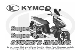 Handleiding Kymco Super 8 150 Scooter