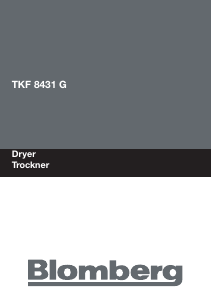 Bedienungsanleitung Blomberg TKF 8431 G Trockner