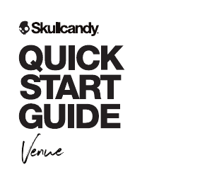 Manuale Skullcandy Venue Cuffie