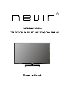 Manual de uso Nevir NVR-7402-32HD-N Televisor de LED