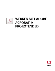 Handleiding Adobe Acrobat 9 Pro Extended