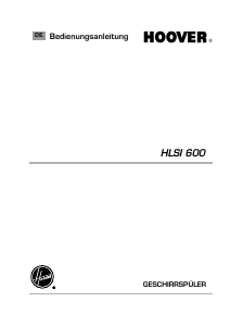 Bedienungsanleitung Hoover HLSI 600 Geschirrspüler