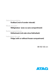 Bedienungsanleitung ATAG KD6088A Kühlschrank