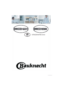 Manuale Bauknecht EMCCI 8560 SW Microonde