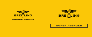 Manual de uso Breitling Super Avenger Reloj de pulsera