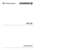 Mode d’emploi Rosières RLF 58/1 Lave-vaisselle