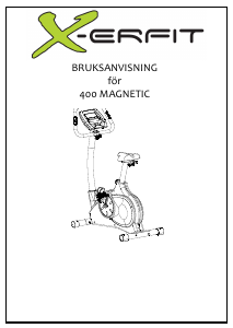 Bruksanvisning X-erfit 400 Magnetic Motionscykel