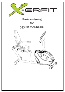 Bruksanvisning X-erfit 595 RB Magnetic Motionscykel