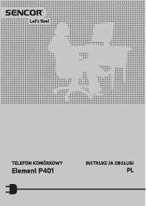 Instrukcja Sencor Element P401 Telefon komórkowy