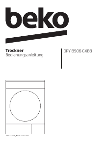 Bedienungsanleitung BEKO DPY 8506 GXB3 Trockner