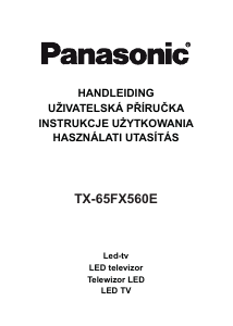 Használati útmutató Panasonic TX-65FX560E LED-es televízió