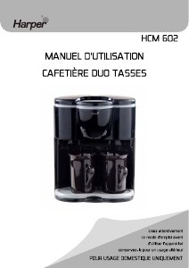 Mode d’emploi Harper HCM602 Cafetière