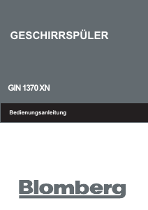 Bedienungsanleitung Blomberg GIN 1370 XN Geschirrspüler