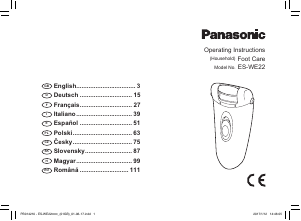 Návod Panasonic ES-WE22 Odstraňovač stvrdnutej kože