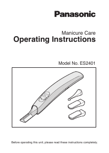 Mode d’emploi Panasonic ES-2401 Ensemble manucure-pédicure