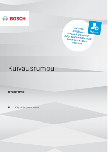 Käyttöohje Bosch WTR87TW0SN Kuivausrumpu