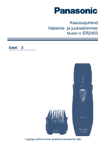 Kasutusjuhend Panasonic ER-2403 Juukselõikur