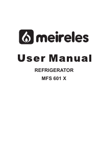 Manual Meireles MFS 601 X Frigorífico combinado