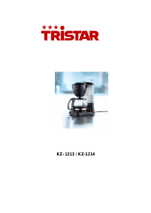 Mode d’emploi Tristar KZ-1213 Cafetière