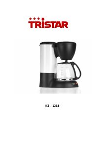 Mode d’emploi Tristar KZ-1218 Cafetière